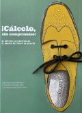 Cálcelo sin compromiso. El arte de la zapatería en el barrio Restrepo en Bogotá (eBook, PDF)