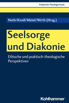Seelsorge und Diakonie (eBook, PDF)