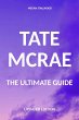 Tate McRae The Ultimate Guide Updated... - Bild 1