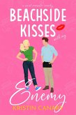 Beachside Kisses With My Enemy: A Sweet Romantic Comedy (Hallmark Beach Small Town Romance, #2) (eBook, ePUB)
