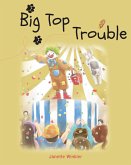 Big Top Trouble (eBook, ePUB)