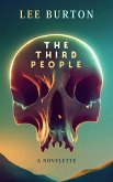 The Third People (eBook, ePUB) The Third People (eBook, ePUB)