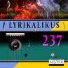 Lyrikalikus 237 (MP3-Download) - Bild 1