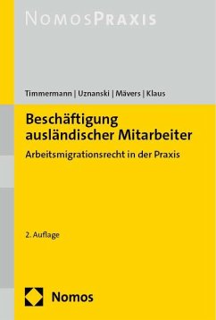 Beschäftigung ausländischer Mitarbeiter - Timmermann, Petra;Uznanski, Julia;Mävers, Gunther