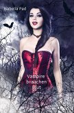 Vampire brauchen Blut