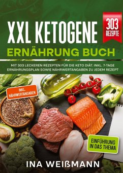 XXL Ketogene Ernährung Buch - Weißmann, Ina