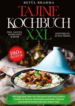 Tajine Kochbuch XXL - Brahma, Betül
