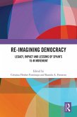 Re-imagining Democracy (eBook, ePUB)