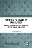 Avoiding Potholes in Translation (eBook, ePUB)