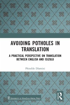 Avoiding Potholes in Translation (eBook, ePUB) - Dlamini, Phindile