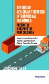 Seguridad vehicular y derecho internacional económico (eBook, PDF)