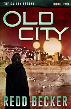 Old City (Calian Arcana, #2) (eBook, ePUB) - Becker, Redd
