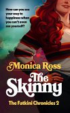 The Skinny (The Fatkini Chronicles, #2) (eBook, ePUB)