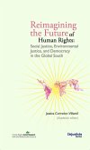 Reimagining the Future of Human Rights (eBook, PDF)