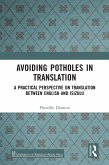 Avoiding Potholes in Translation (eBook, PDF)