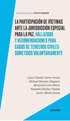 Cover La participación de víctimas ante la jurisdicción especial para la paz. (eBook, PDF)