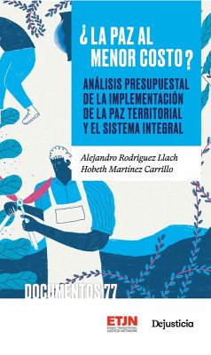 ¿La paz al menor costo? (eBook, PDF) - Rodriguez Llach, Alejandro; Martínez Carrillo, Hobeth
