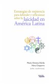 Estrategias de resistencia para defender y reflexionar sobre la laicidad en América Latina (eBook, PDF)