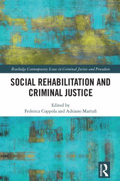 Social Rehabilitation and Criminal Justice (eBook, PDF)
