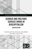Gender and Welfare Service Work in Biocapitalism (eBook, PDF)