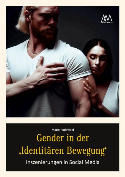 Gender in der 'Identitären Bewegung'
