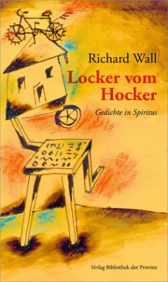 Locker vom Hocker - Wall, Richard