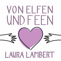 Von Elfen und Feen - Lambert, Laura