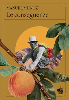 Le conseguenze (eBook, ePUB) - Muñoz, Manuel