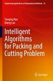 Intelligent Algorithms for Packing and Cutting Problem