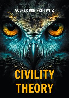 Civility Theory - von Prittwitz, Volker