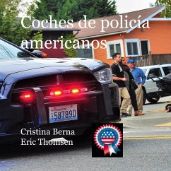 Coches de policía americanos - Berna, Cristina;Thomsen, Eric