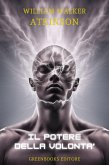 Il potere della volontà (eBook, ePUB)