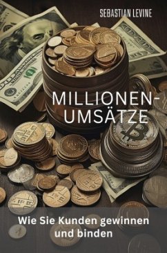 Millionen-Umsätze - Levine, Sebastian