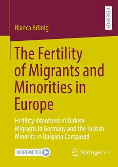 The Fertility of Migrants and Minorities in Europe - Brünig, Bianca