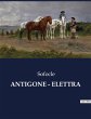ANTIGONE - ELETTRA - Bild 1