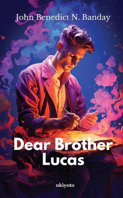 Dear Brother Lucas - Benedict N. Banday, John