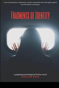 Fragments of Identity - Collins, Kole