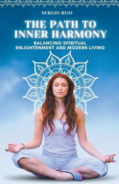 The Path to Inner Harmony - Rijo, Sergio