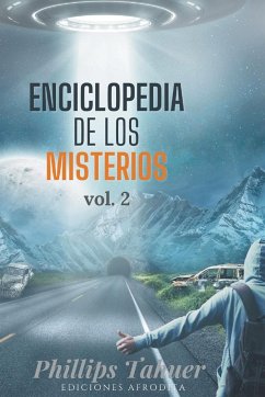 Enciclopedia de los misterios - Tahuer, Phillips