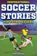 Inspirational Soccer Stories for Young... - Bild 1