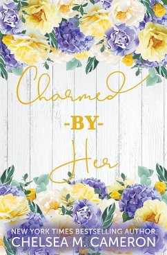 Charmed by Her - Cameron, Chelsea M.