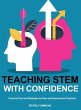 Teaching STEM with Confidence - Bild 1