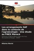 Les arrangements SAF dans le contexte de l'agroécologie - Une étude au PAEX Maracá