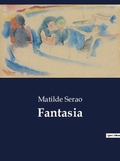 Fantasia - Serao, Matilde