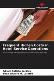 Frequent Hidden Costs in Hotel Service Operations
