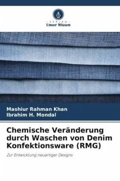 Chemische Veränderung durch Waschen von Denim Konfektionsware (RMG) - Khan, Mashiur Rahman;Mondal, Ibrahim H.