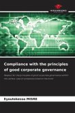 Compliance with the principles of good corporate governance