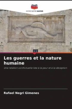 Les guerres et la nature humaine - Negri Gimenes, Rafael