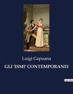 GLI 'ISMI' CONTEMPORANEI - Capuana, Luigi