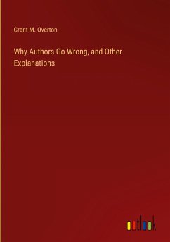 Why Authors Go Wrong, and Other Explanations - Overton, Grant M.